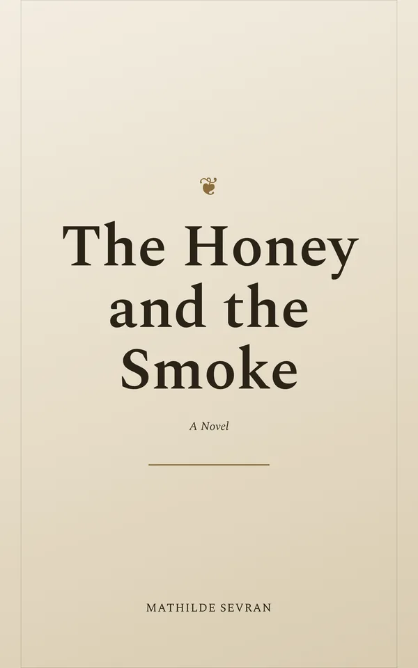 The Honey and the Smoke — cover
