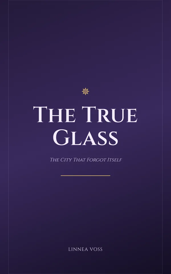The True Glass — cover