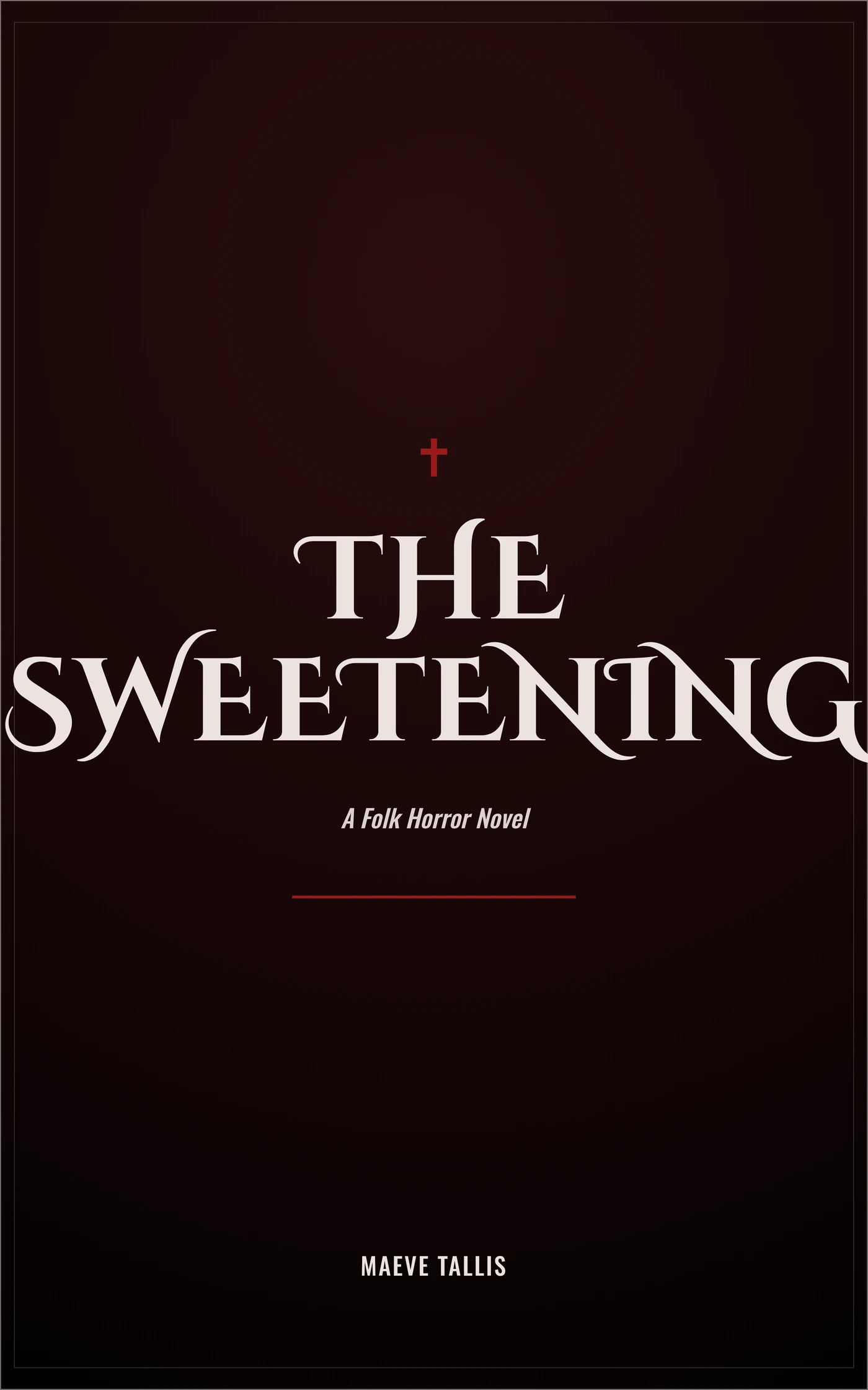 The Sweetening — cover
