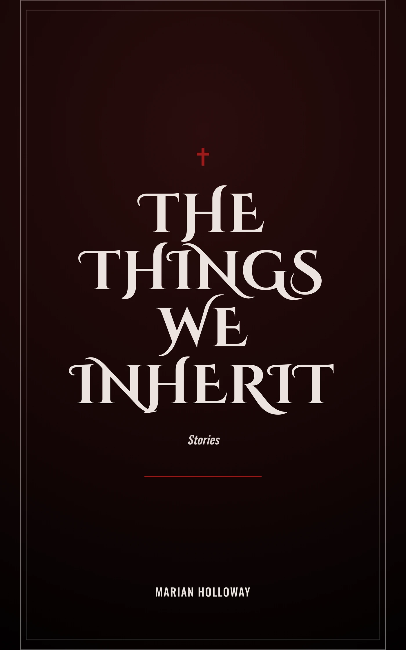 The Things We Inherit — cover