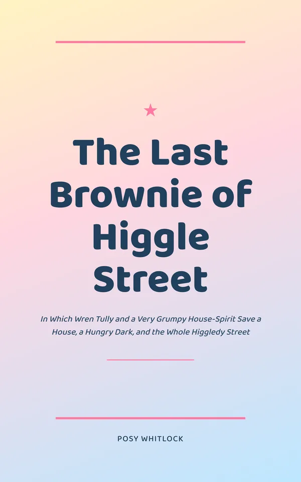 The Last Brownie of Higgle Street — cover