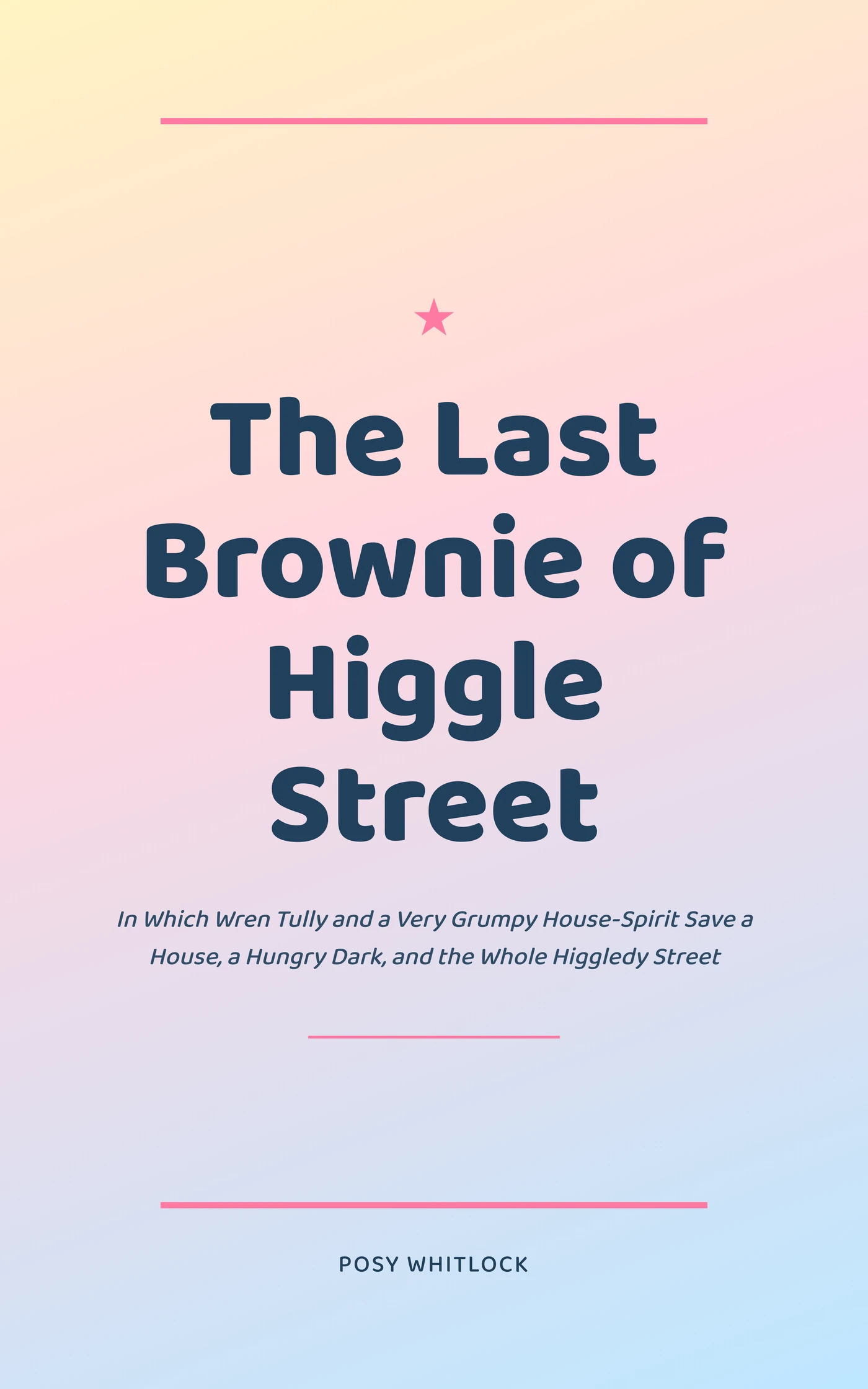 The Last Brownie of Higgle Street — cover