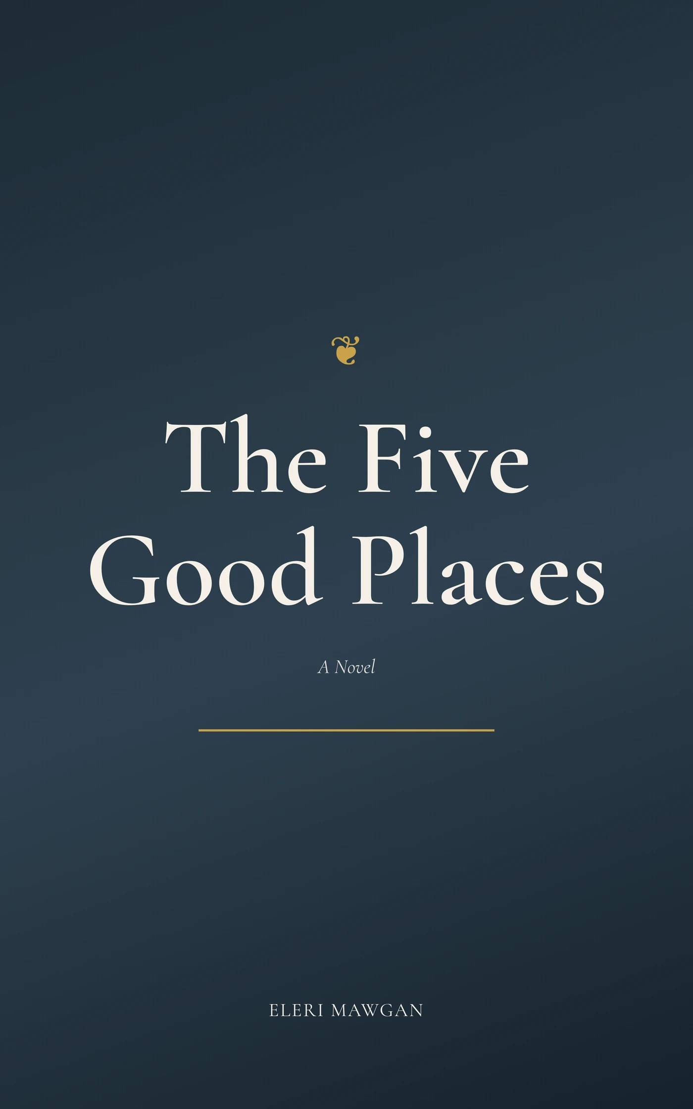 The Five Good Places — cover