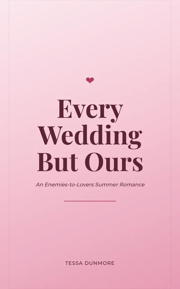 Every Wedding But Ours — cover
