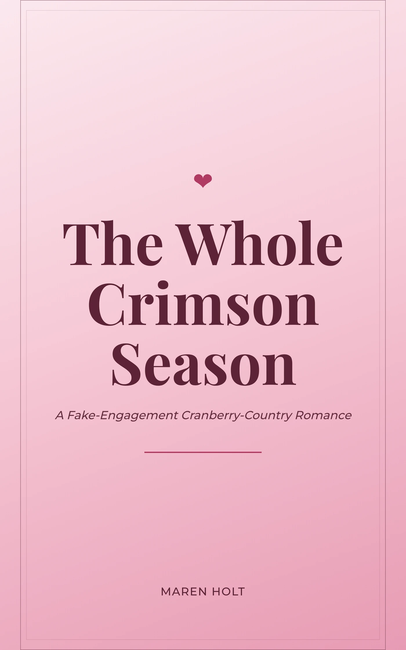 The Whole Crimson Season — cover