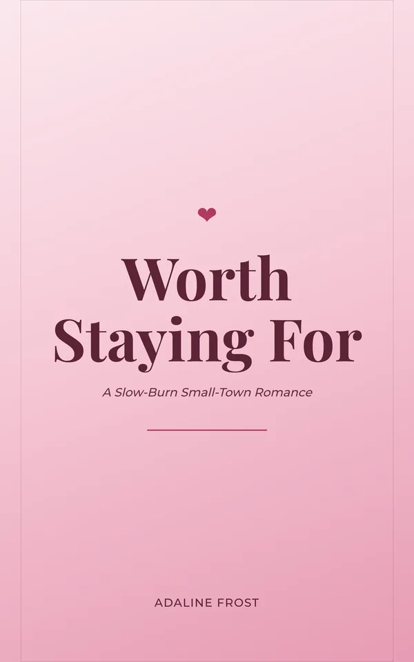Worth Staying For — cover