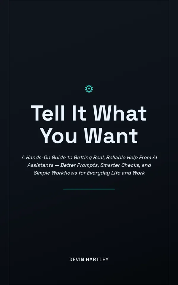 Tell It What You Want — cover