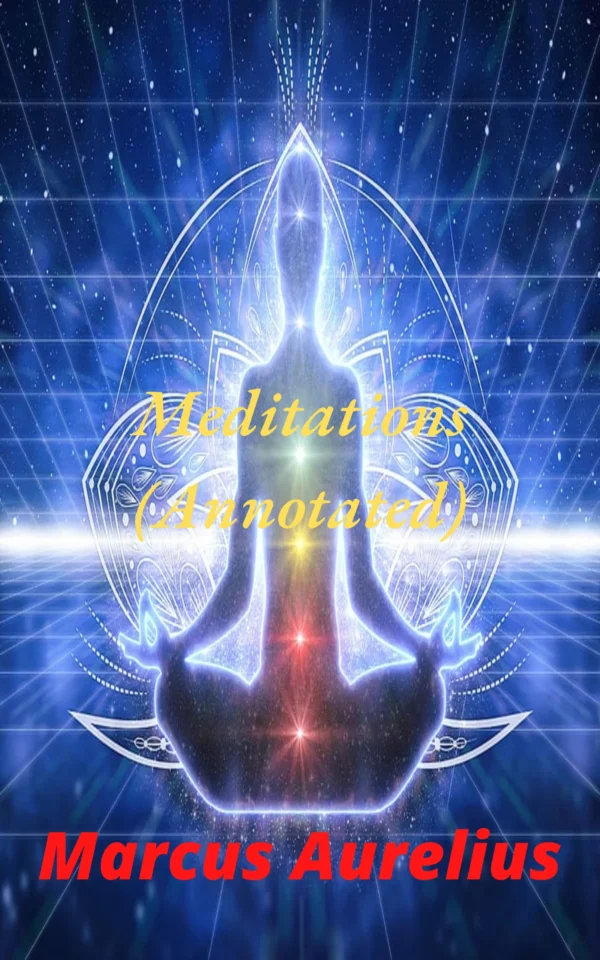 Meditations Annotated