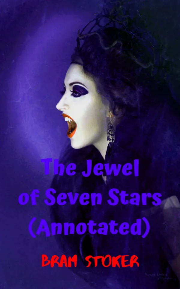The Jewel of 7 Stars Annotated