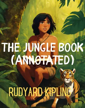The Jungle Book Annotated