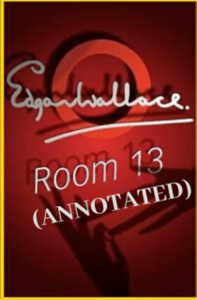 Room 13 Annotated